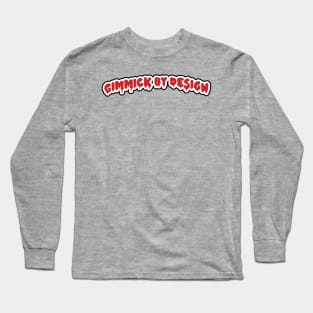 Gimmick By Design Logo Garbage Pail Variant Long Sleeve T-Shirt